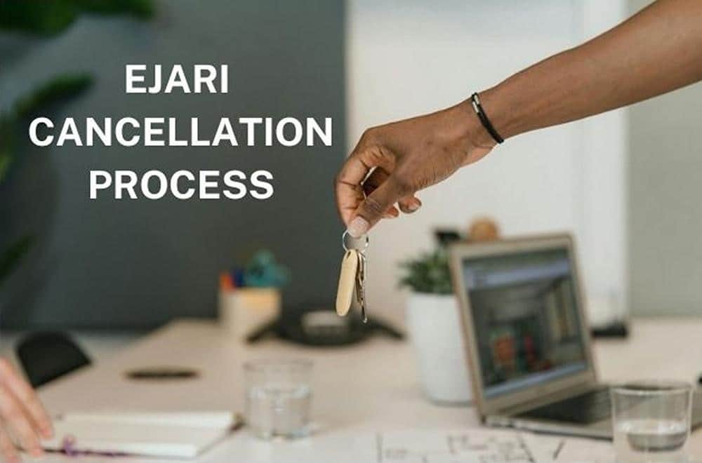 What is the process of Ejari cancellation?