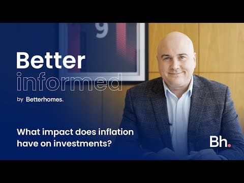What impact does inflation have on investments? | Better Informed