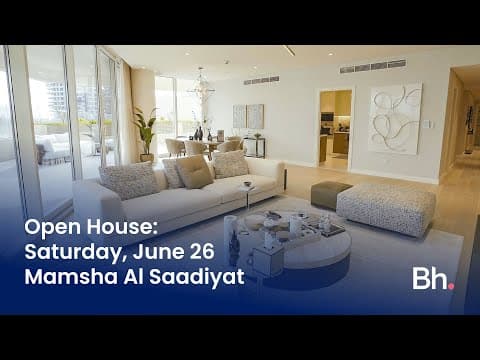 Open house at Mamsha Al Saadiyat, Saadiyat Island, Abu Dhabi | Betterhomes