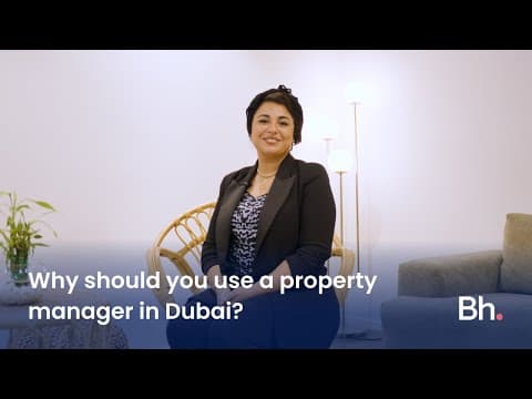 Why should you use a property manager in Dubai?