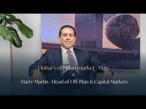 Dubai’s off-plan market | May