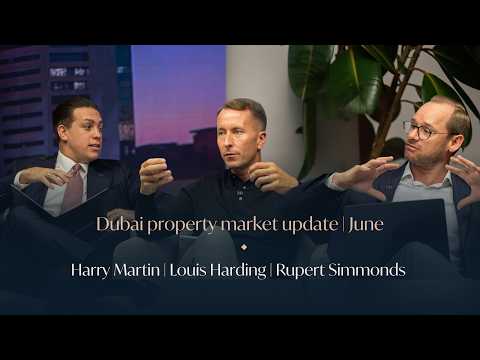 Dubai real estate market update | June 2026