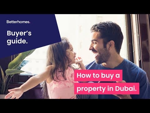 How To Buy A Property In Dubai? - Buyer's Guide