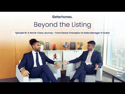 Beyond The Listing | Episode 10 Liam Dawett: From Dance Champion to Sales Manager in Dubai