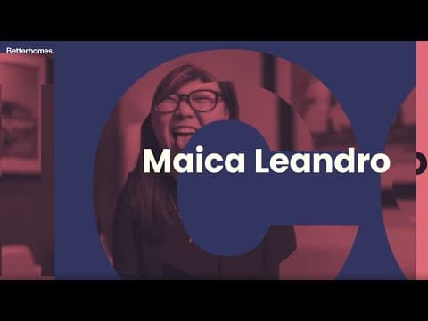 We are Betterhomes | Maica Leandro