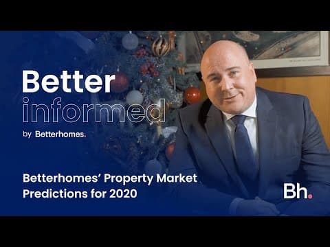 Betterhomes' Property Market Predictions for 2020